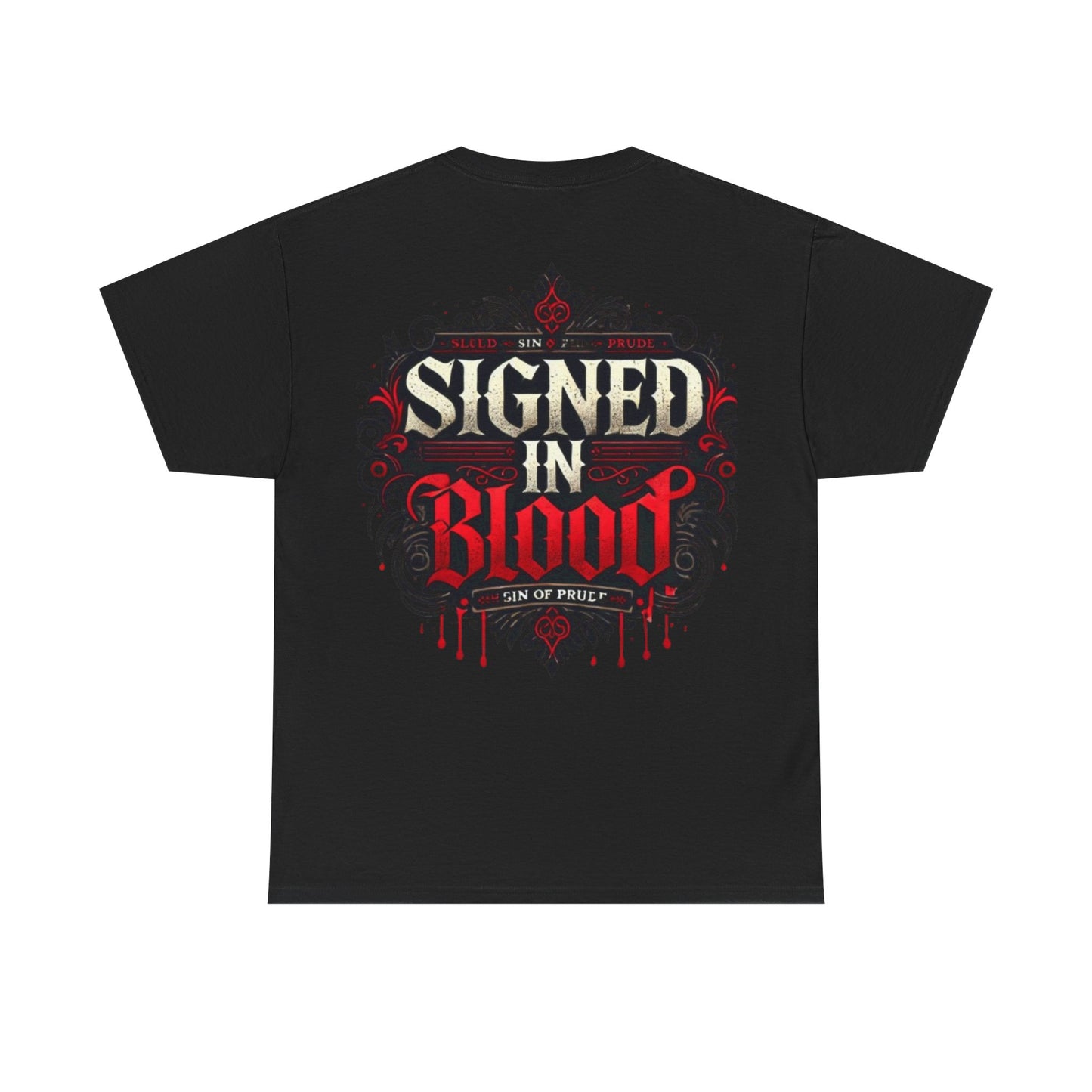 Seven Sins –  PRIDE – 'SIGNED IN BLOOD' Design Tee | No Rules Print Club